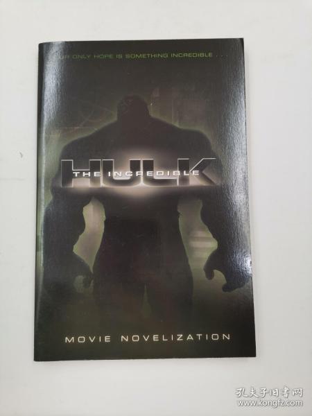 The Incredible Hulk : Movie Novelization