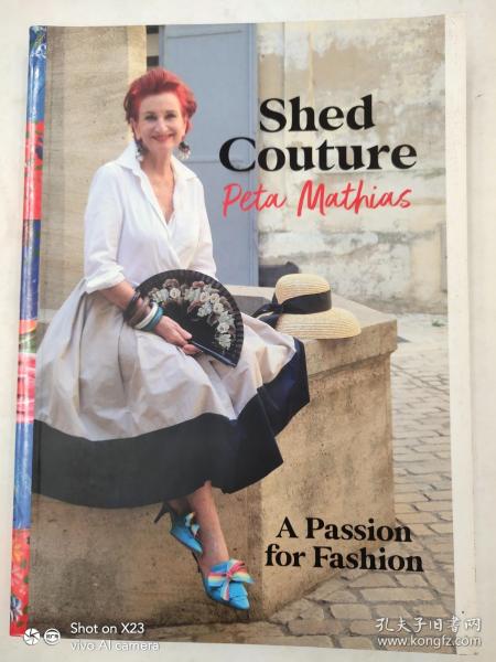 Shed Couture: A Passion for Fashion对时尚的热情