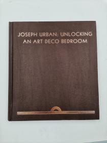 Joseph Urban: Unlocking an Art Deco Bedroom