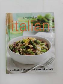 Everyday Italian a collection of over 100 essential recipes