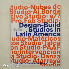 Design Build Studios in Latin America: Teaching through a social agenda