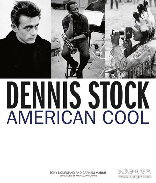 Dennis Stock：American Cool