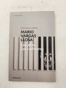 Mario Vargas Llosa: Los Jefes, Los cachorros 西班牙语原版 略萨：首领们/崽儿们 诺贝尔文学奖 短篇小说