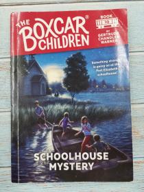 Schoolhouse Mystery (The Boxcar Children Mysteries #10)