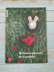 La revue des livres pour enfants: Métamorphoses de l'animal法语