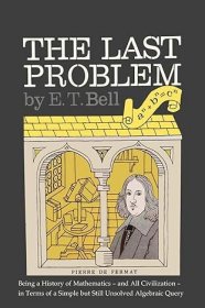 The Last Problem Eric Temple Bell