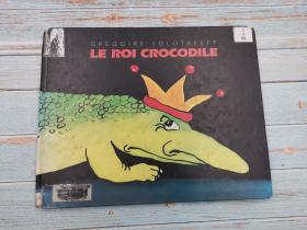 Le roi crocodile法语