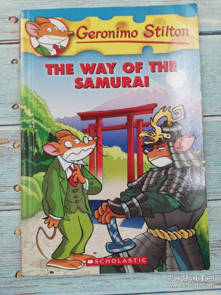 Geronimo Stilton #49: The Way of the Samurai  老鼠记者#49：武士卷宗之谜