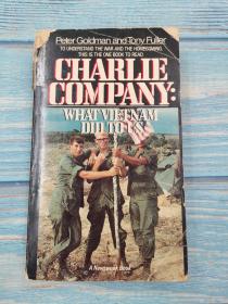 Charlie Company: What Vietnam Did to Us