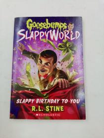 Slappy Birthday to You (Goosebumps Slappyworld #1)