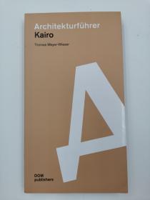 Architekturführer Kairo 开罗建筑指南 德语