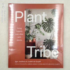 Plant Tribe: Living Happily Ever After with Plants塑封