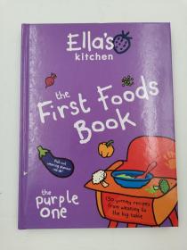 Ella's Kitchen: The First Foods Book