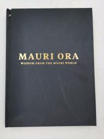 Mauri Ora wisdom from the maori world 两种语言对照