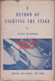 A method of lighting the stage 3rd edition, newly revised and illustrated shgzybs