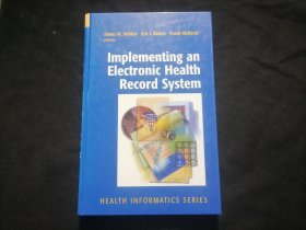 原版英文旧书：实现电子健康记录系统（小16开精装）（Implementing an  Electronic  Health Record System）