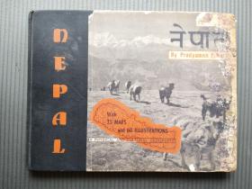 Nepal: A Cultural and Physical Geography  尼泊尔文化和自然地理  1960 多图大开本