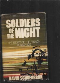 SOLDIERS OF THE NIGHT