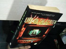 Life on the Screen：Identity in the Age of the Internet