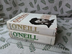 O'neill : son and playwright  + O'neill : son and artist  /  英文原版   检索  尤金·奥尼尔传记  剧作家 表现主义 研究文献评论批评传记  Louis Sheaffer  路易斯·谢弗   英语