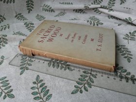 The Sacred Wood: Essays on Poetry and Criticism  /  英文原版   检索 神圣的树林 艾略特 T. S. Eliot 诗歌诗集 英语