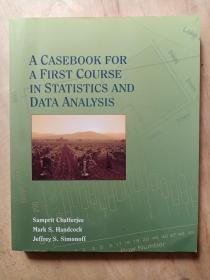 A CASEBOOK FOR A FIRST COURSE IN STATISTICS AND DATA ANALYSIS（附磁盘）