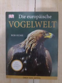 Die europäische Vogelwelt 欧洲鸟类（外文版）