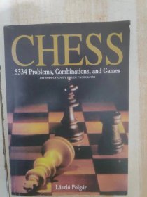 Chess: 5334 Problems, Combinations and Games