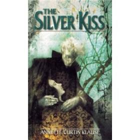 THE SILVER KISS