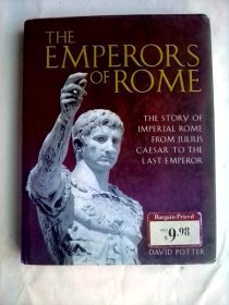 The Emperors of Rome： The Story of Imperial Rome from Julius Caesar to the Last Emperor    英文原版  罗马帝王的故事      铜版纸彩印