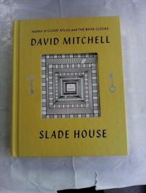 Slade House        英文原版       精装毛边本          大卫·米歇尔《斯雷德之屋》，《云图》作者新作，