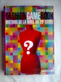 Fashion Game Book：Histoire de la mode du 20e siècle    法文版    铜版纸彩印    时尚游戏：20世纪时装史