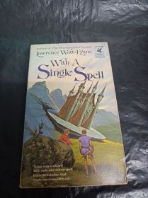 With A Single Spell