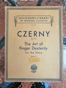 罕见1939年原版精印《Carl Czerny：The Art of Finger Dexterity》