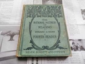 罕见晚清1903年印制原版古籍《Fourth Reader-The Ratoinal Method In Reading》