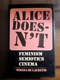 Alice Doesn't：Feminism, Semiotics, Cinema