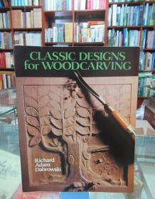 CLASSIC DESIGNS for WOODCARVING