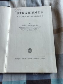 STRABISMUS A CLINICAL HANDBOOK 【斜视临床手册】24开、23.5 x  15.5 cm  、布面精装、1948年版