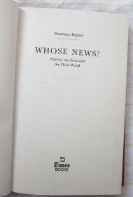 Whose News?: Politics, the Press and the Third World. By Rosemary Righter.