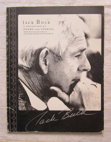 英文原版：JACK BUCK A COLLECTION OF POEMS AND STORIES（杰克·巴克诗歌与故事集）