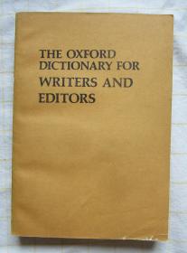 《The Oxford Dictionary for Writers and Editors》 （牛津作家与编辑词典 英文原版影印 ）