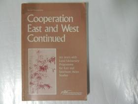 Cooperation East and West Continued  东西方文化合作