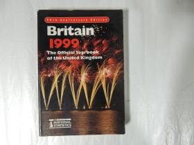Britain 1999 the official Yearbook of the United Kingdom（1999英国年鉴）