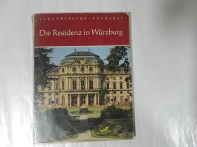 Die Residenz in Würzburg  (维尔茨堡)