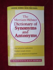The Merriam-Webster Dictionary of Synonyms and Antonyms