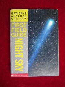 英文原版《NATIONAL AUDUBON SOCIETY FIRST FIELD GUIDE:NIGHT SKY》（国家奥杜邦协会第一现场指南：夜空）