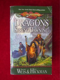 Dragons of Spring Dawning：Dragonlance Chronicles, Volume III （龙枪编年史3 春晓之巨龙 英文版 ）