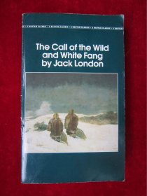 The Call of the Wild and White Fang by Jack London《野性的呼唤》