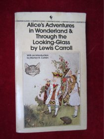 Alice's Adventures in wonderland & through the looking-glass by lewis carroll (爱丽丝漫游仙境)