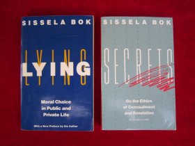 SISSELA BOK LYING、SISSELA BOK SECRETS（两本合售）（包邮）